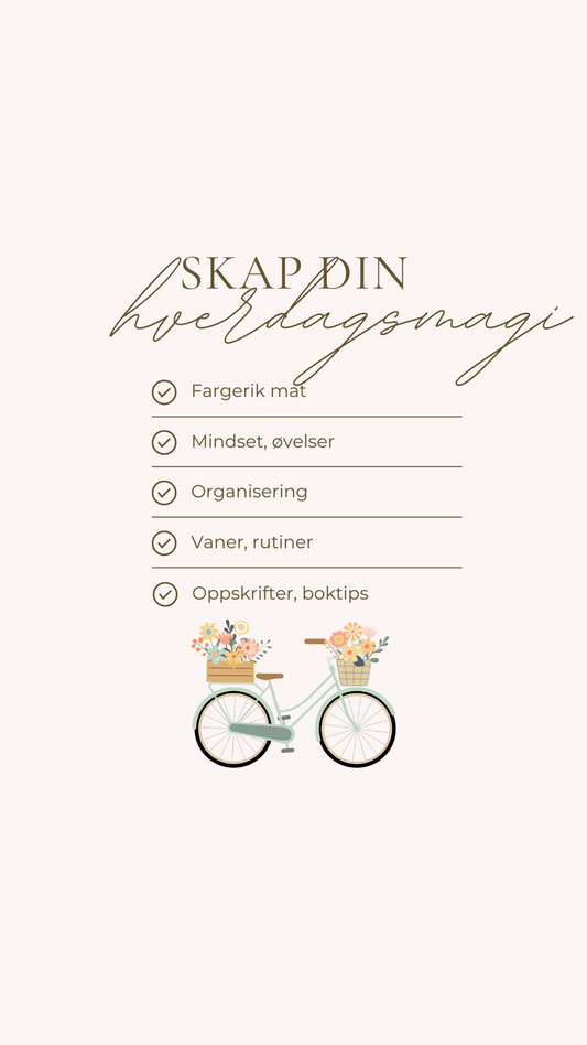 Skap din hverdagsmagi E bok
