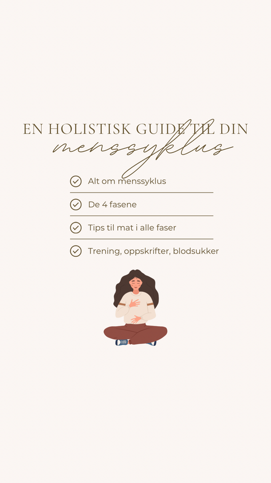 En holistisk guide til din menssyklus